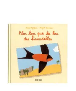 Magali Bardos - Plus loin que le bec des hirondelles